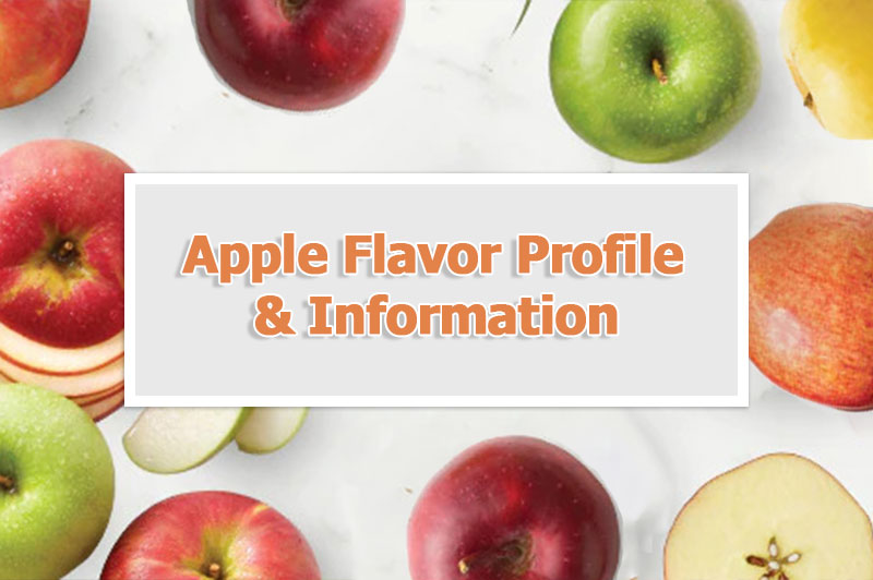 Apple Flavor Profile & Information